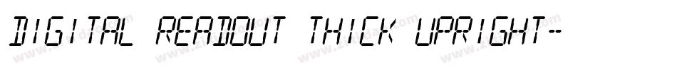 Digital Readout Thick Upright字体转换